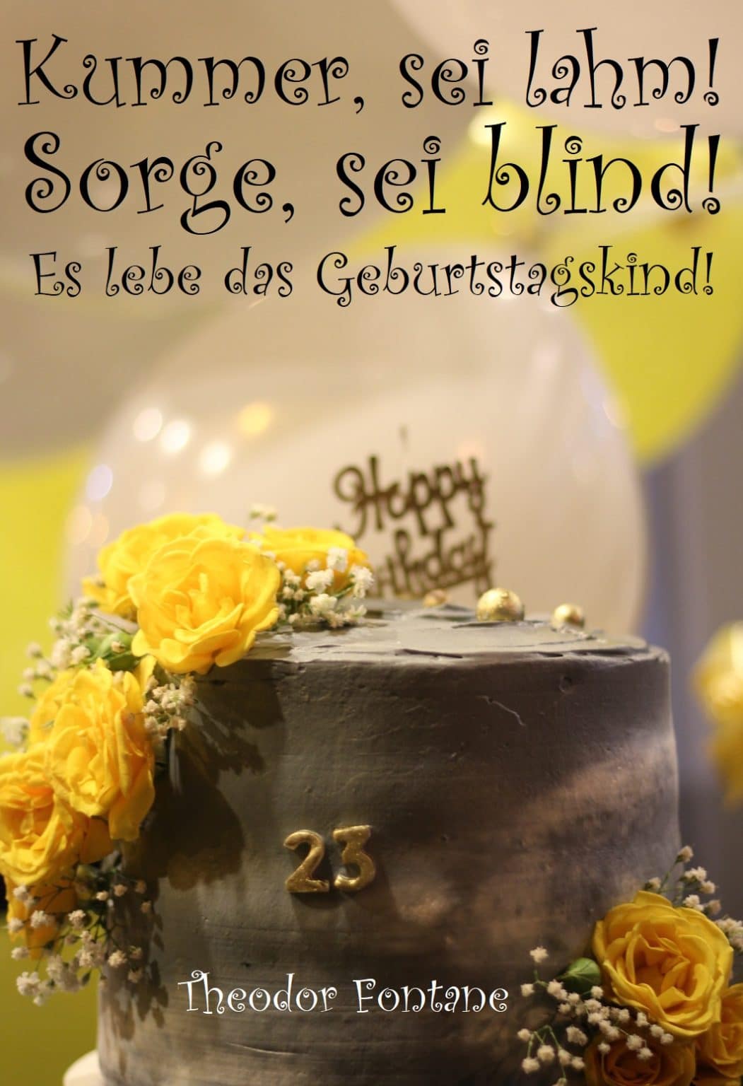 Geburtstagssprüche lang & festlich Alles Gute zum Geburtstag wünschen